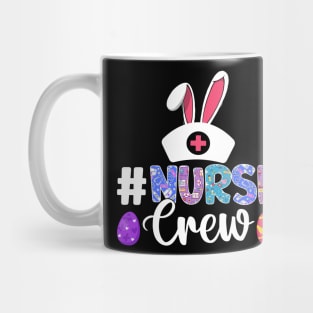 #nurse crew Funny Easter nurse T Shirt Design Mug